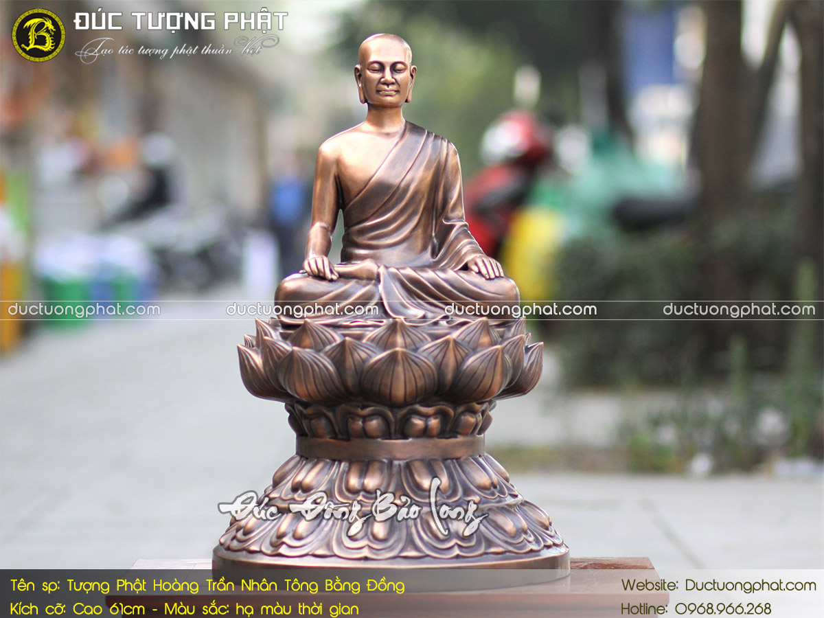 Tượng Phật Hoàng Trần Nhân Tông Bằng Đồng 61cm Hạ Màu Thời Gian 6