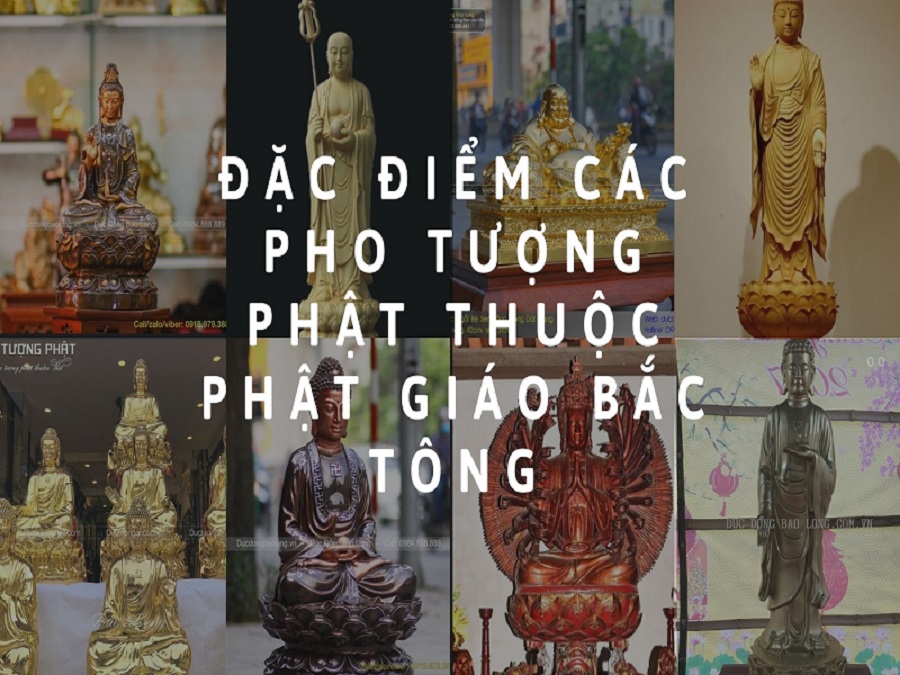 Đặc điểm các pho tượng Phật thuộc Phật giáo Bắc Tông - Khám phá ngay
